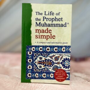 Life Of Prophet Made Simple