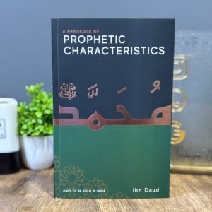 A Handbook of Prophetic Characteristics