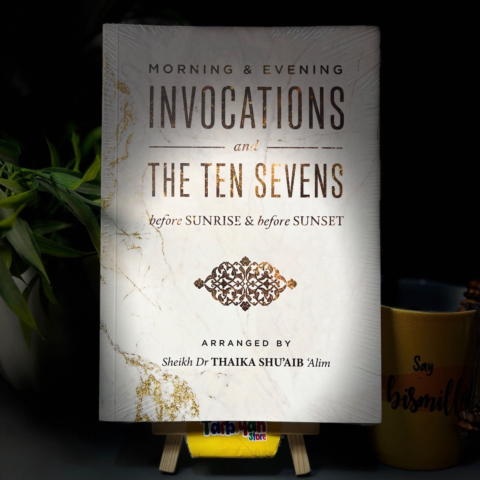 Morning & Evening Invocations And The Ten Sevens