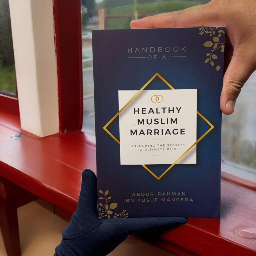 Handbook of a Healthy Muslim Marriage